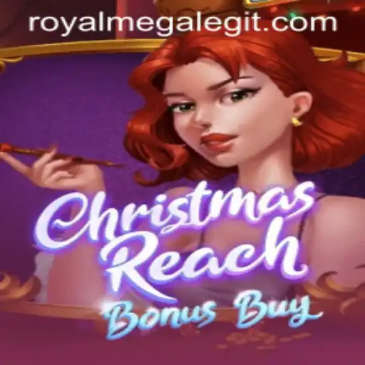Discover the Festive Thrills of ChristmasReachBonusBuy with a Touch of Royal Mega